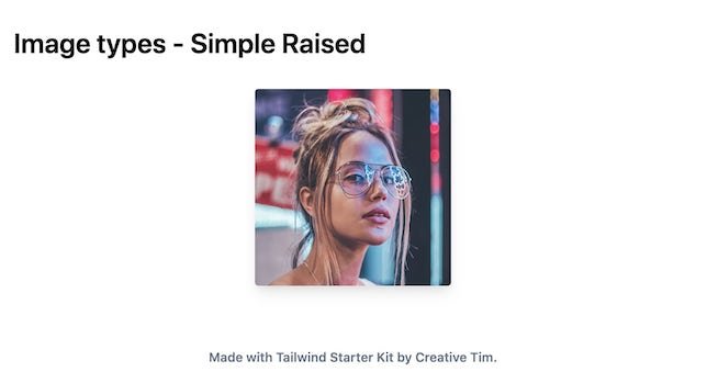 TailwindCSS Image Types - Simple Raised