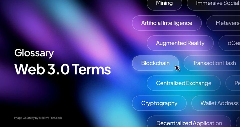 25+ Essential Web 3.0 Terms You Need to Know to Understand It